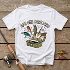 Just One More Lure T-Shirt