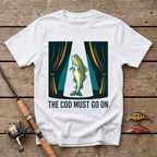 Cod Must Go On T-Shirt