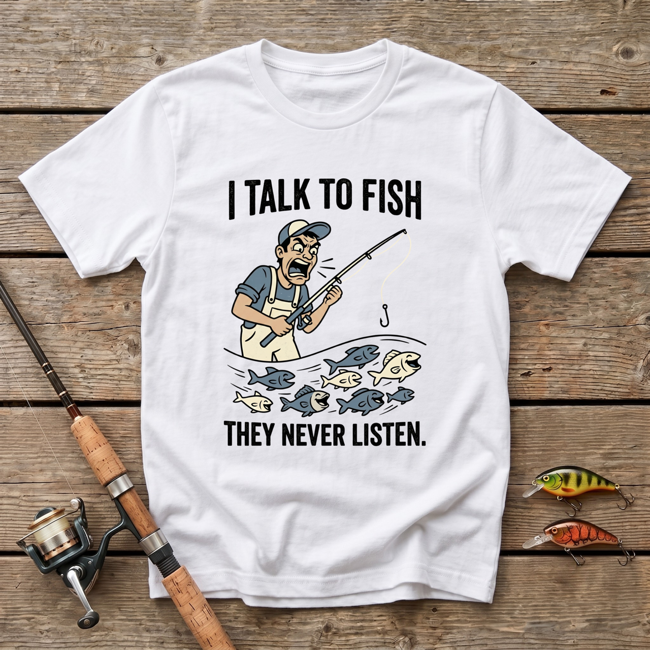 I Talk To Fish, They Never Listen T-Shirt
