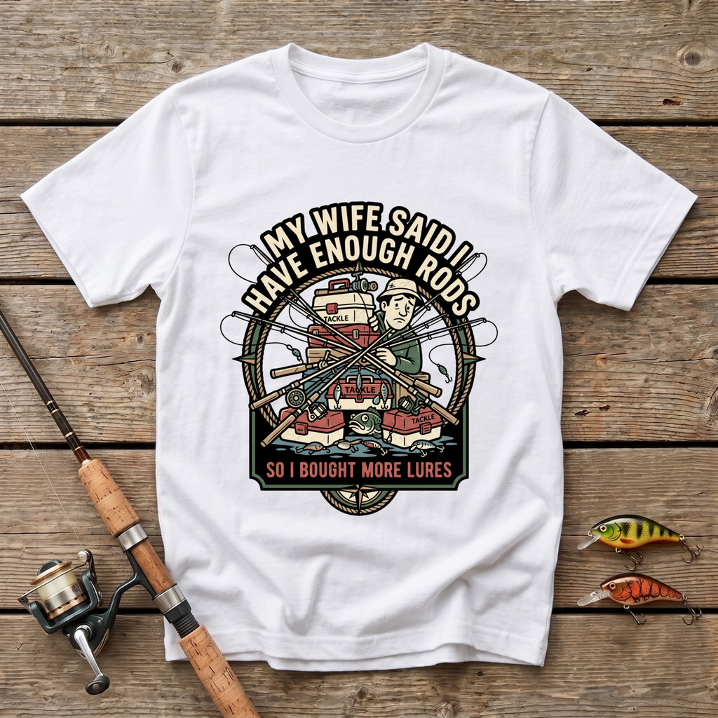 I Bought More Lures T-Shirt