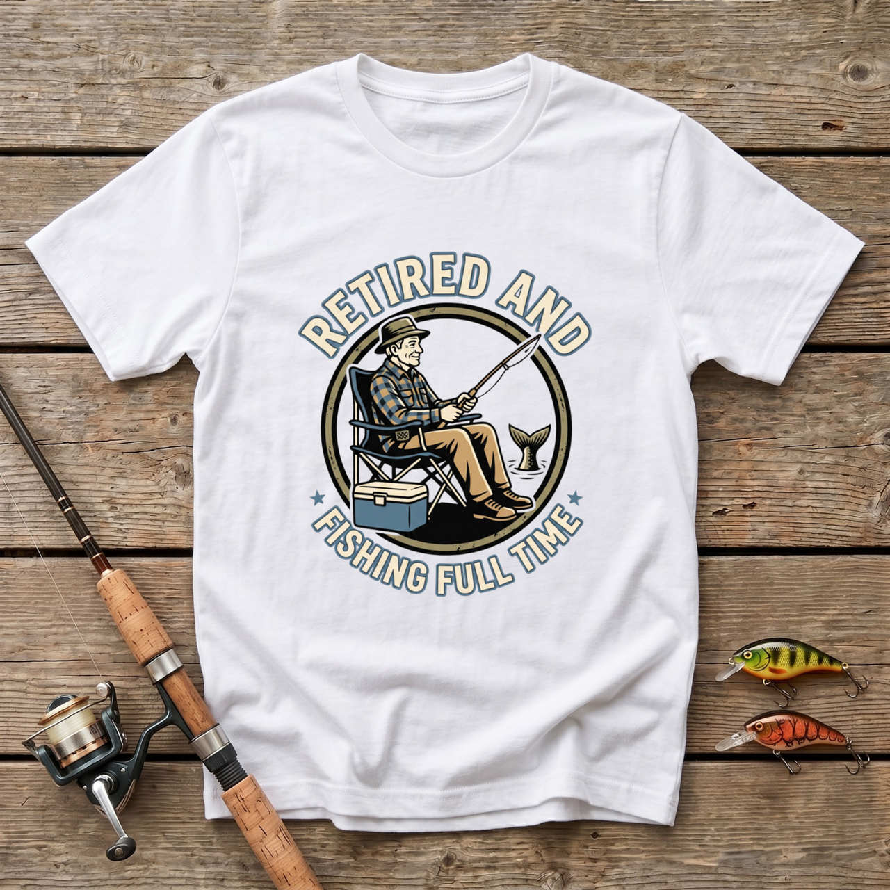 Retired And Fishing Full Time T-Shirt