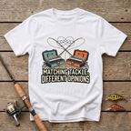 Matching Tackle, Different Opinions T-Shirt