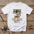 The Fish Are Free, The Gear Isn't T-Shirt