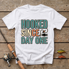 Hooked Since Day One T-Shirt