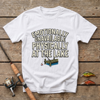 Physically At The Lake T-Shirt