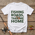 Fishing Roads, Take Me Home T-Shirt