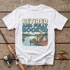 Retired And Fully Booked T-Shirt