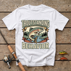 Troutstanding Behavior T-Shirt
