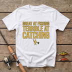 Great At Fishing T-Shirt
